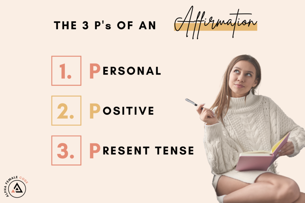 3 P's of affirmations