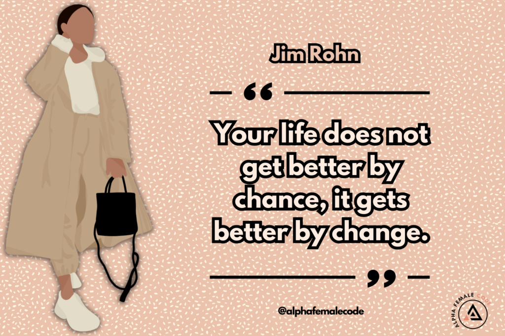 Jim Rohn quote and a graphic of a free and confident woman